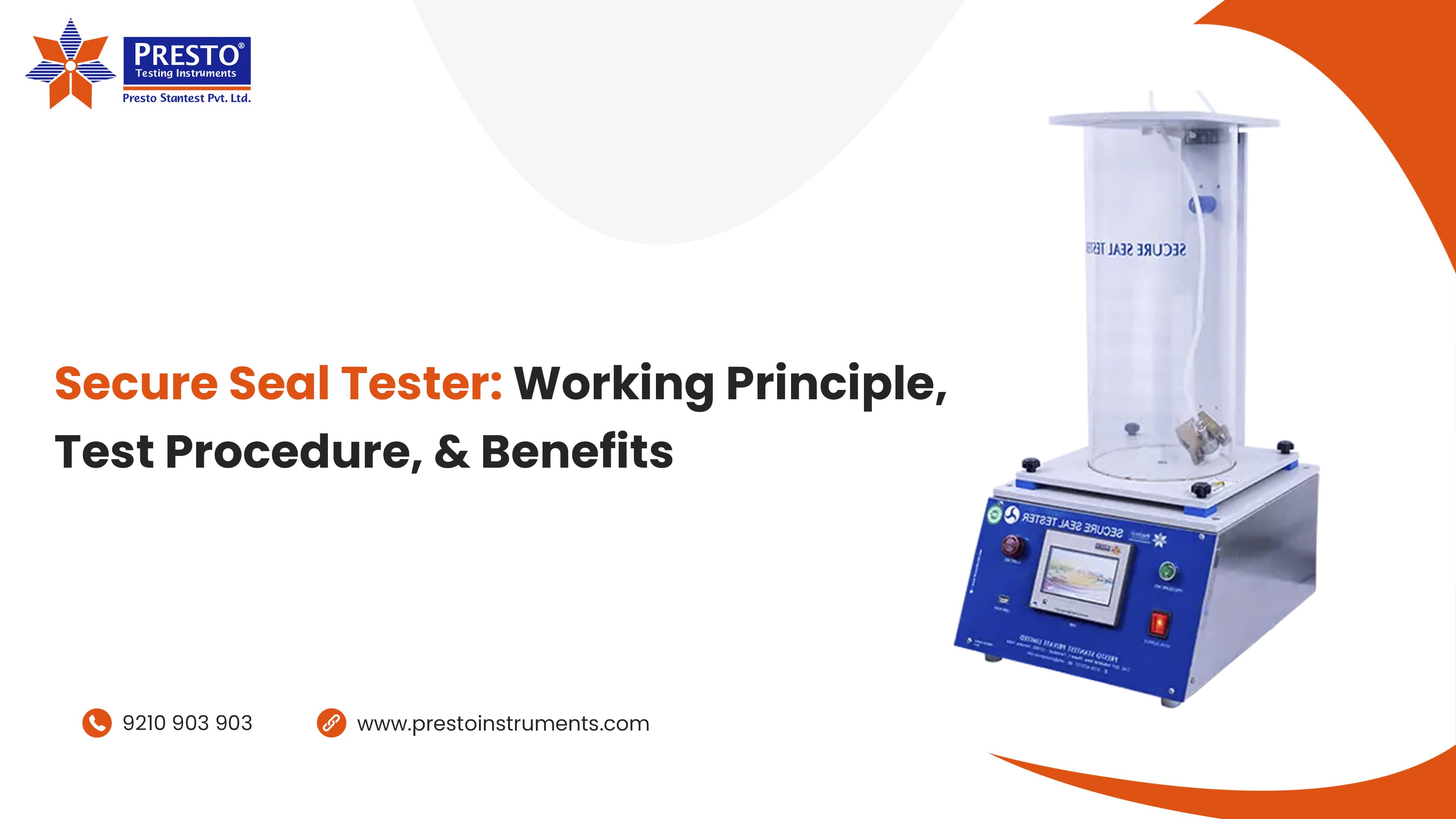 Secure Seal Tester: Working Principle, Test Procedure, & Benefits