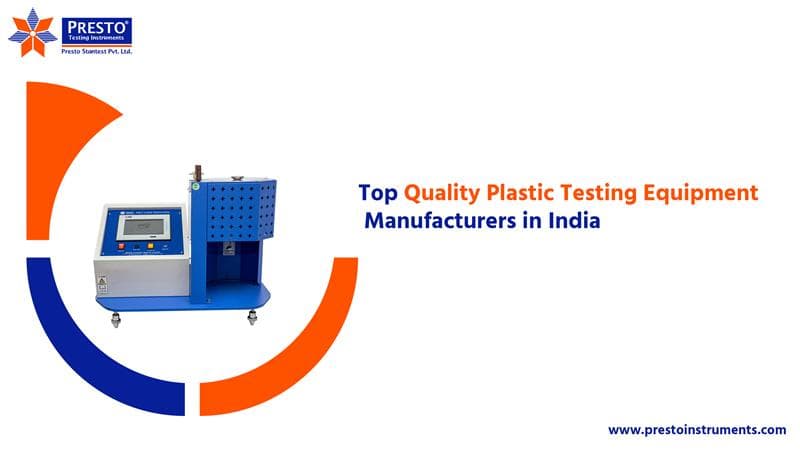 Top Quality Plastic Testing Equipment Manufacturers in India