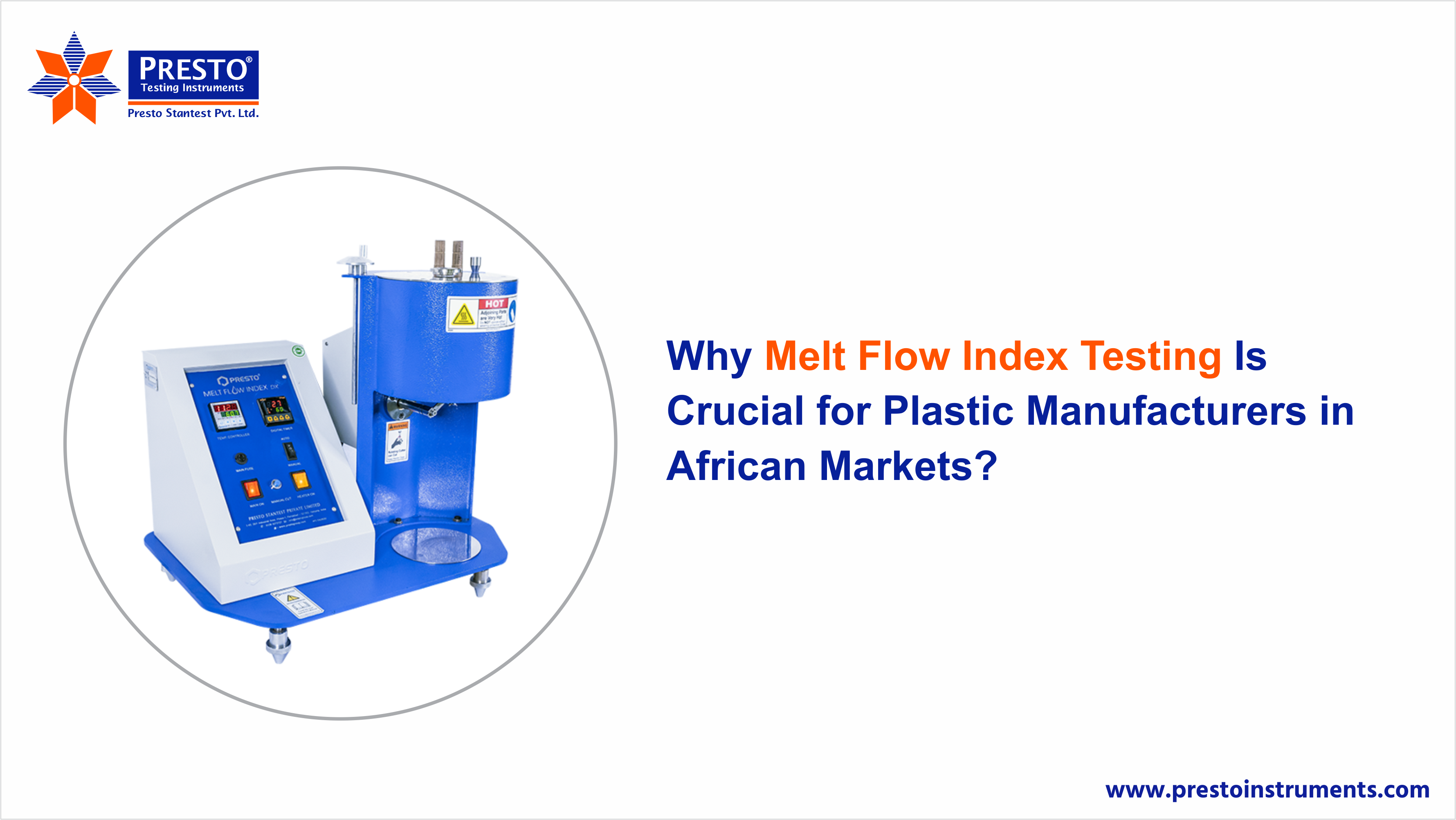 Why Melt Flow Index Testing Is Crucial for Plastic Manufacturers in African Markets?
